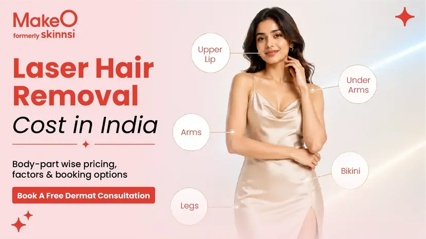How Much Does Laser Hair Removal Cost in India? 2026 Guide
